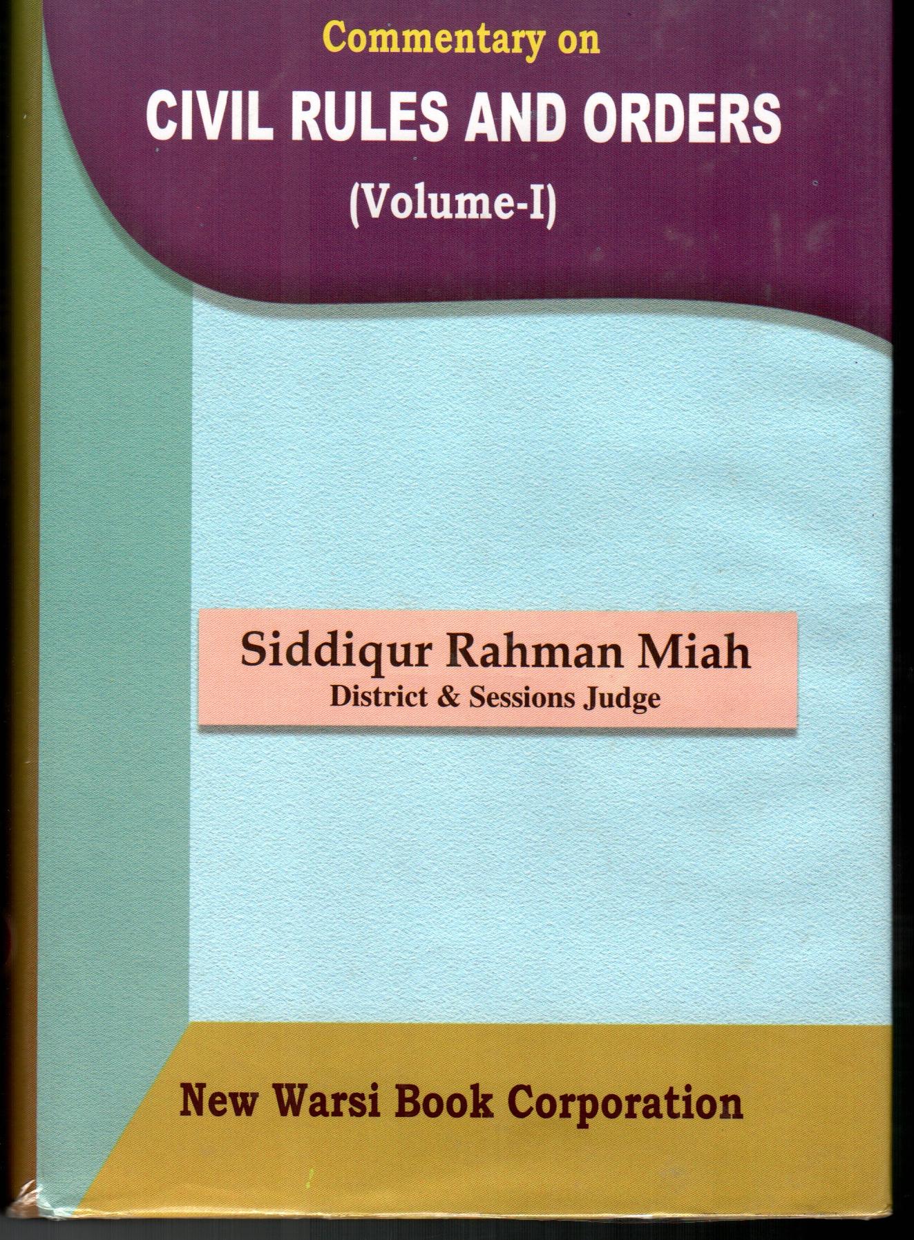 CIVIL RULES AND ORDERS